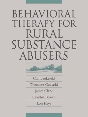 cover image of Behavioral Therapy for Rural Substance Abusers